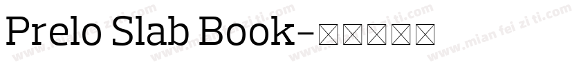 Prelo Slab Book字体转换